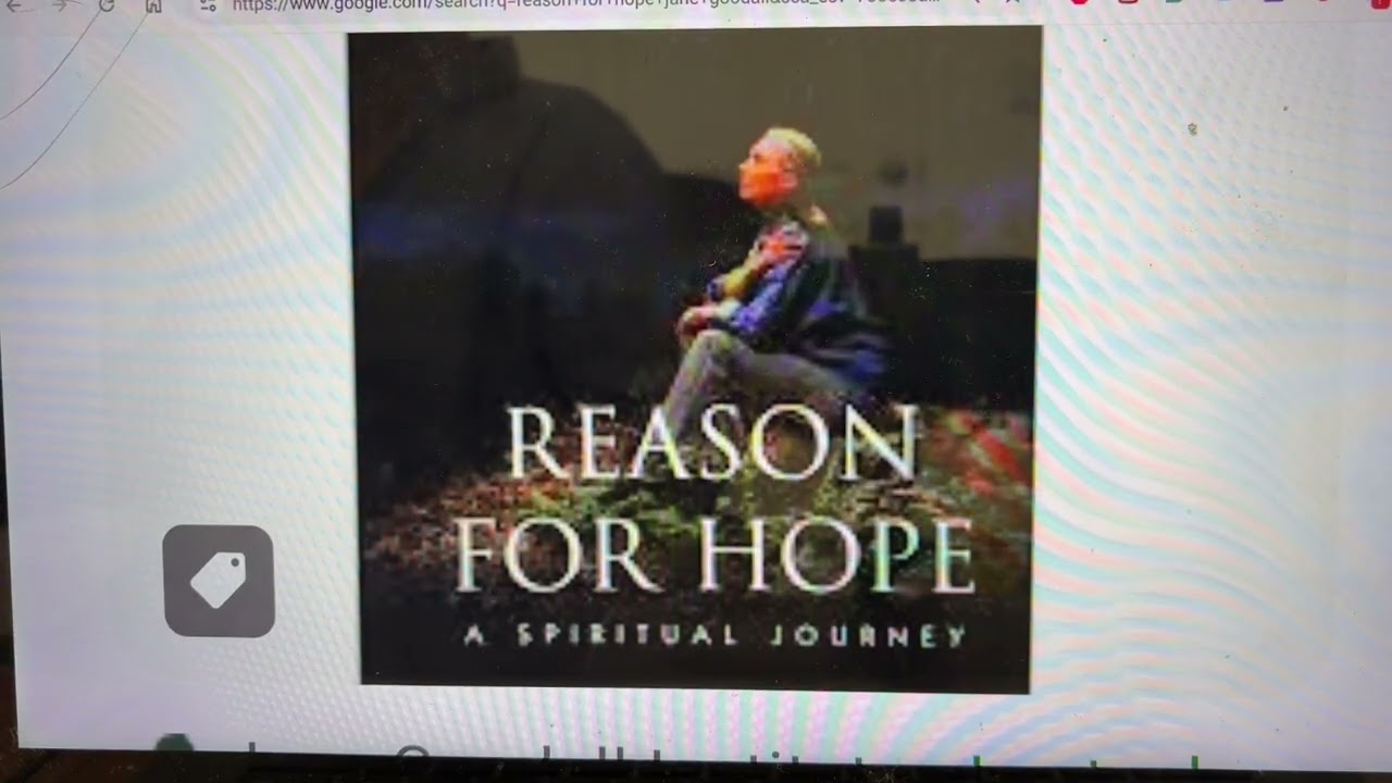 Reason for Hope by Jane Goodall and Phillip L Berman   امید کی وجہ