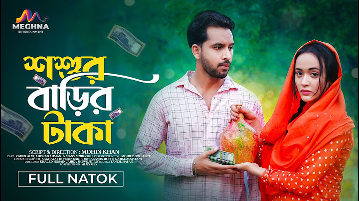 Sosur Barir Taka | শশুর বাড়ির টাকা | Zaher Alvi | Ahona | New Bangla Natok 2024 | Mohin Khan