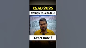 CSAB Counselling 2025 Official 🔴Schedule Released Major Changes 😳 |CSAB Counselling Procedure 2025