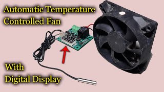 Automatic Digital Temperature Controlled Fan