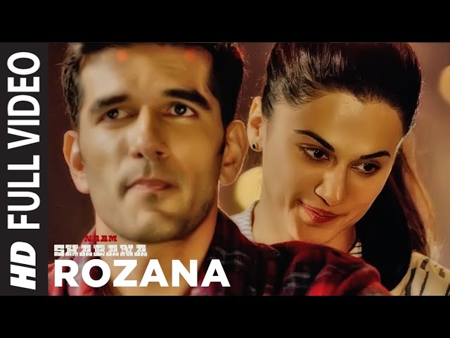 Rozana Full Video Song | Naam Shabana | Akshay Kumar, Taapsee Pannu, Taher Shabbir I Shreya, Rochak class=