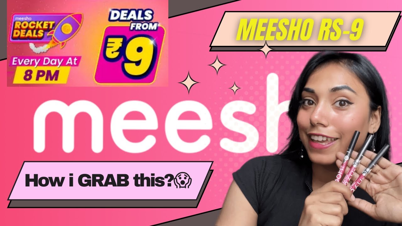 How i grab Meesho ₹9 sale 