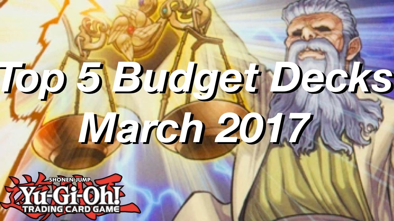 Yu-Gi-Oh! Top 5 Budget Decks for the March 2017 Format!