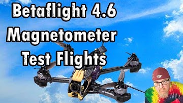 Magnetometer & GPS with Betaflight 4.6
