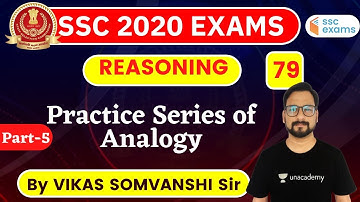 8:00 AM - SSC 2020 Exam | Reasoning by Vikas Somvanshi | Practice Series of Analogy (Part-5)