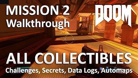 Doom 4 Walkthrough Part 2 Resource Operations - All Secrets, Challenges & Collectibles