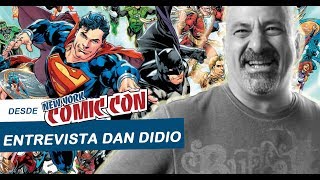 NYCC 2017 - Entrevista banquetera a Dan Didio