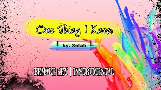 ONE THING I KNOW BY SELAH | INSTRUMENTAL | FEMALE KEY | CHAI CHINNZZ