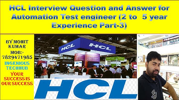 HCL Interview Question and Answer for Automation Test engineer (2 to  5 year Experience Part-3)