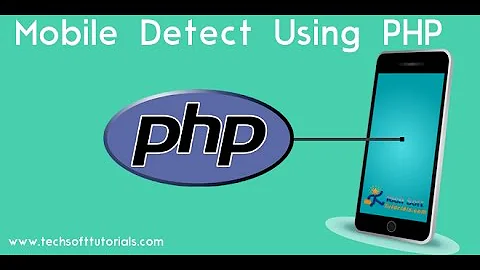 How to Detect Mobile Device Using PHP mobile detect library.