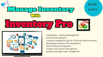 Manage Inventory Items in  Inventory Pro - Multi User/Multi Platform Inventory Management System