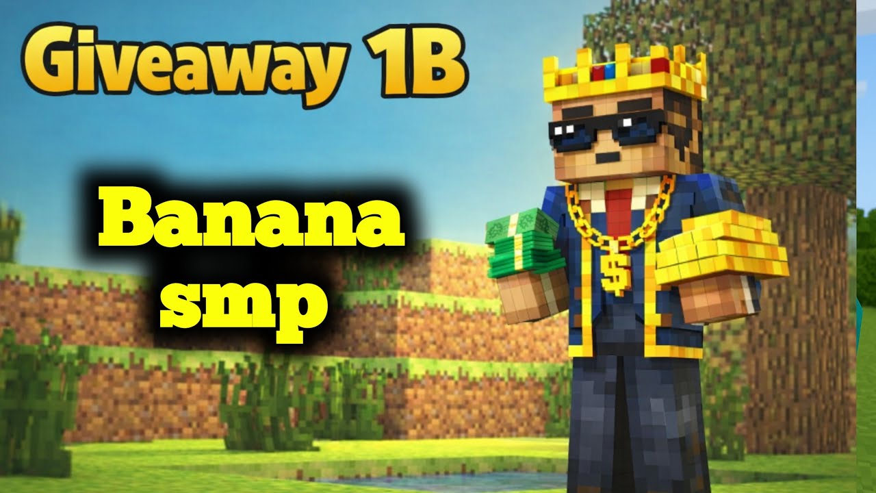 Minecraft Bananasmp giveaway 1B