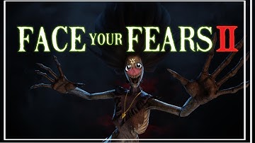 Face your fears vr (part 1)