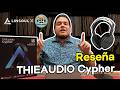 THIEAUDIO Cypher Reseña: El equilibrio por $399, ¿dónde está el punto débil?