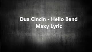 Hello -Dua Cincin (Lirik) 🎵