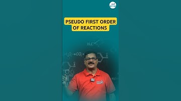 Explanation of Pseudo First Order Reactions #shorts #shortvideo #infinitylearnneet #neet