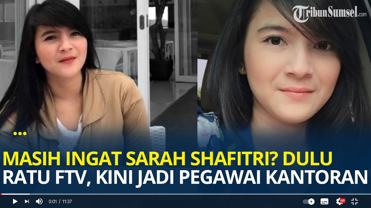 Masih Ingat Sarah Shafitri? Dulu Ratu FTV, Kini Jadi Pegawai Kantoran,  Jabatan Mentereng - YouTube