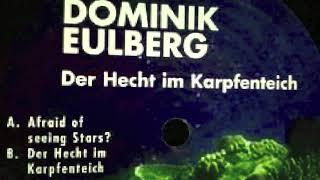 Dominik Eulberg - Der Hecht im Karpfenteich (Traum Schallplatten)