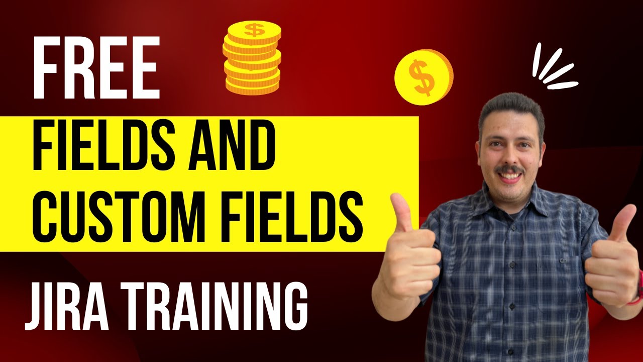 Understanding Fields and Custom Fields | Getting Started with Jira ...