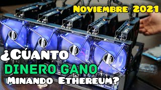 cunto Dinero Gano Minando Ethereum Y Ravencoin  Rentabilidad Noviembre De 2021