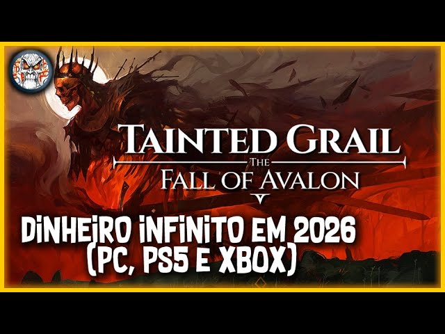 Dinheiro infinito em 2026 para Tainted Grail: Fall of Avalon