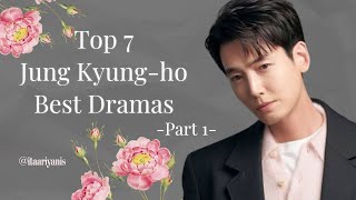Top 7 Jung Kyung Ho Best Dramas Part 1