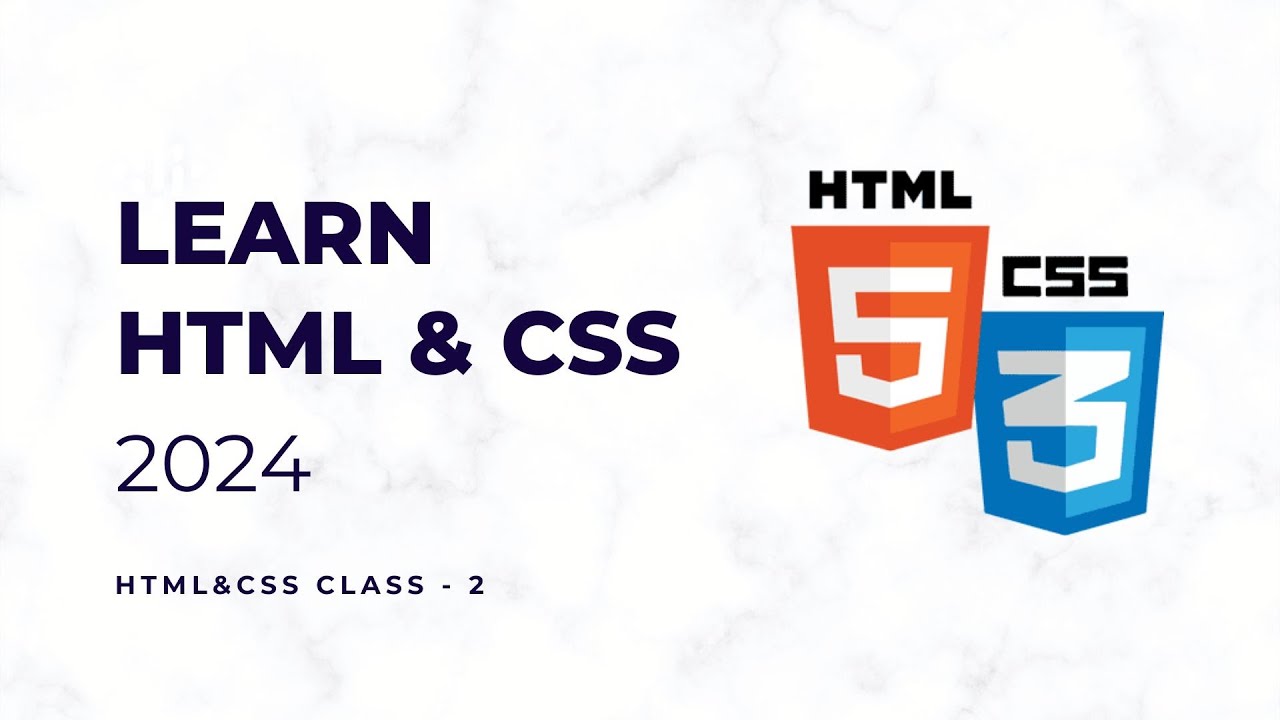 Learn HTML & CSS - Class2 - YouTube