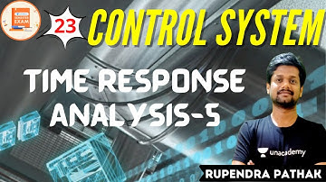 Time Response Analysis-5 | Control System | GATE & ESE | ECE | Rupendra Pathak