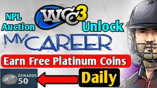WCC 3 | Earn Free Platinum Coins | Career Mode | 50 Coins Daily | World Cricket Championship 3 Trick screenshot 4