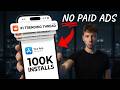 How to Market Your App to Get 100K Installs (using reddit)