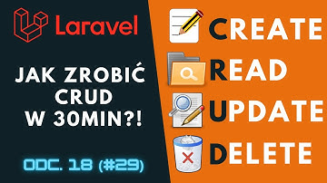 [Praktyczny kurs Laravel / PHP] CRUD w Laravel w 30min! ⌨️ cz.18 (#29)