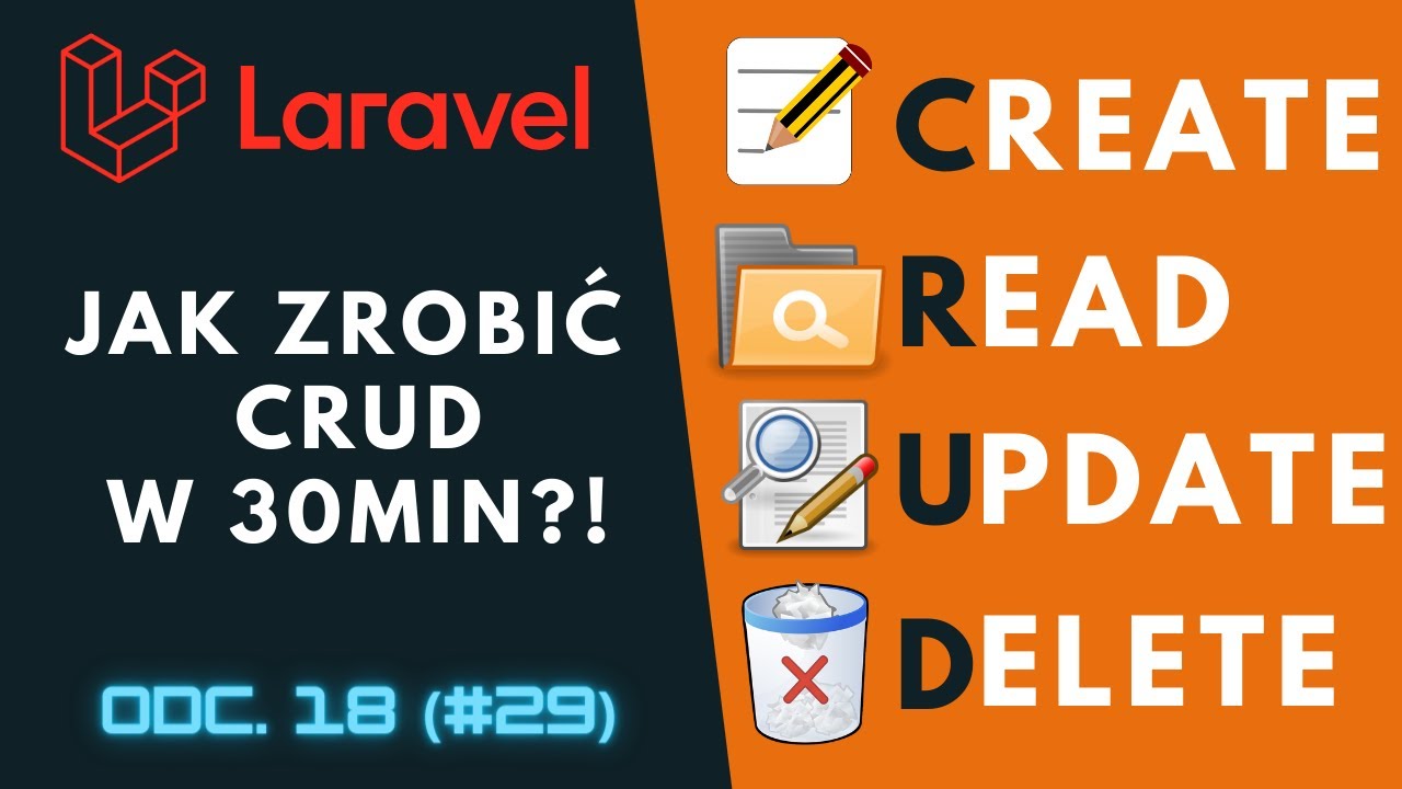 [Praktyczny kurs Laravel / PHP] CRUD w Laravel w 30min! ⌨️ cz.18 (#29)