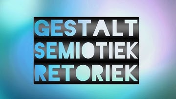 Gestalt, Semiotiek & Retoriek