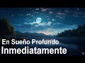 Si lo Escuchas Durante 5 Minutos Entras En Sueño Profundo Inmediatamente, Música para Dormir