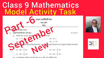 Class 9 Mathematics | Model Activity Task | WBBSE | Part - 6 New | September