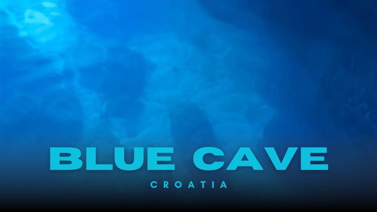 Blue Cave Croatia – Inside Nature’s Blue Light Show 🌊