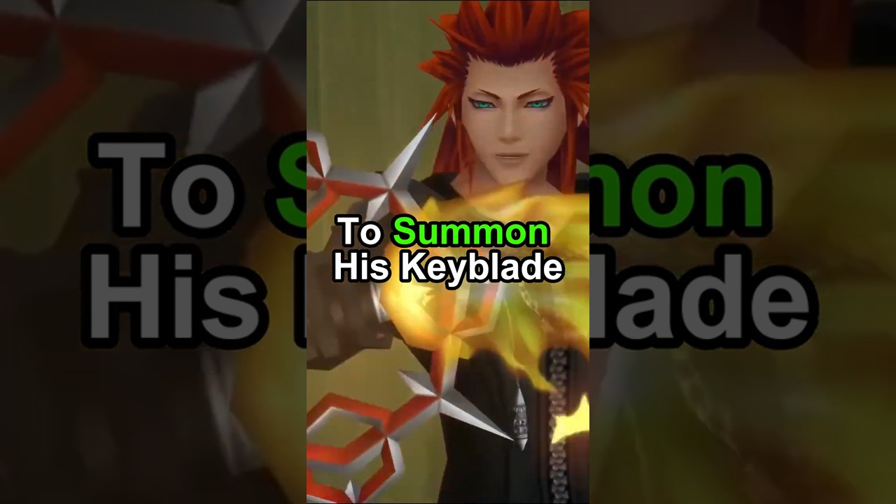 How Axel Became a Keyblade Wielder (Lea)