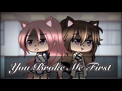 You Broke Me First Glmv || Part 7 Of IYWL || Anabell's Backstory || NO SOUND!!!