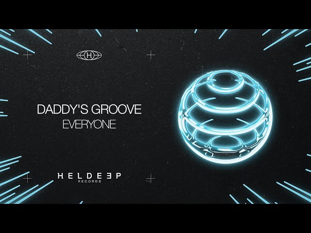 DADDY'S GROOVE - EVERYONE