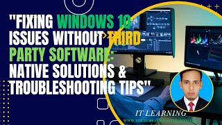 When we don't install third party windows 10 how to solve this problem