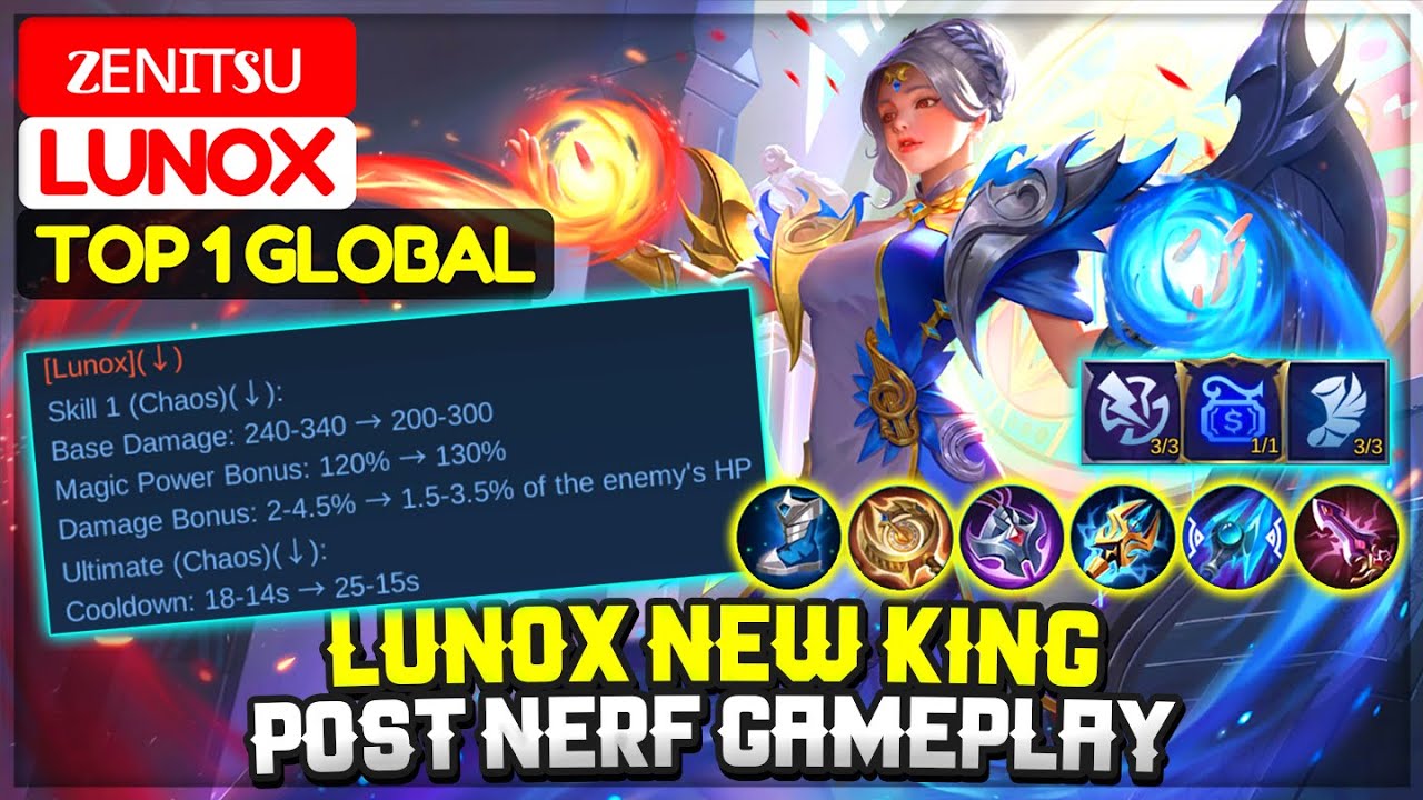 Post Nerf Gameplay, Lunox New King [ Top 1 Global Lunox ] zᴇɴɪᴛsᴜ - Mobile Legends