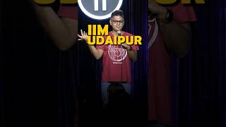 IIM Udaipur | Stand-up Comedy by Abijit Ganguly #shorts #indiancomedy #iim
