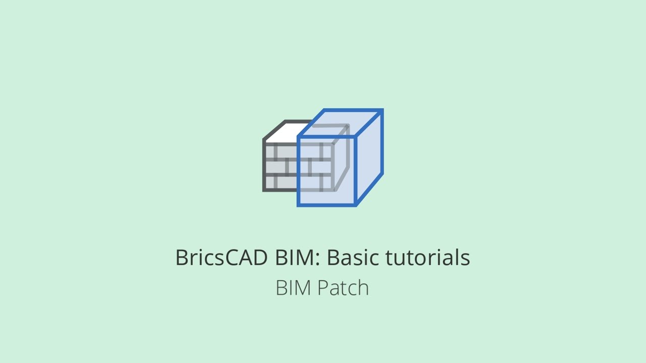 BricsCAD BIM Basics - Adding detail to your model using BIM Patch