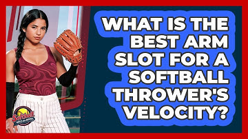 What Is The Best Arm Slot For A Softball Thrower