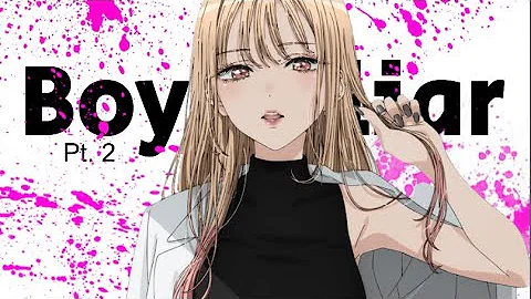Boy’s a liar pt. 2 - AMV - 「Anime MV」