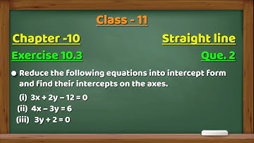 Que 2 || Exercise 10.3 || Straight Lines || Class 11 || NCERT Maths