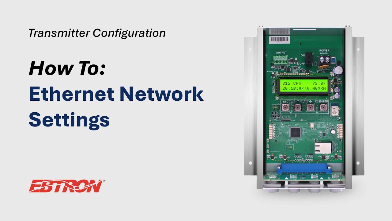 Ethernet Network Settings - EBTRON Transmitter Configuration - YouTube