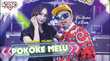 POKOKE MELU - Fira Azahra ft Brodin Ageng Music (Official Live Music)
