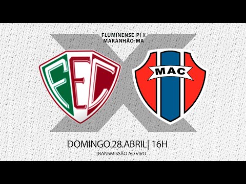 Campeonato Brasileiro D | Rodada 1 - Fluminense-PI X Maranhão-MA