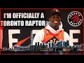 I'M OFFICIALLY A TORONTO RAPTOR!